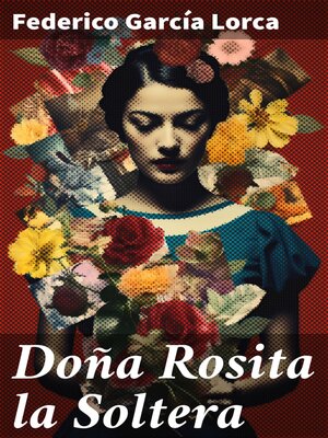 cover image of Doña Rosita la Soltera
